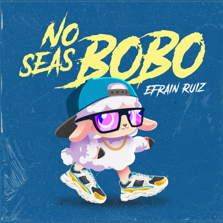 Cover-Art-No-Seas-Bobo-Efrain-Ruiz