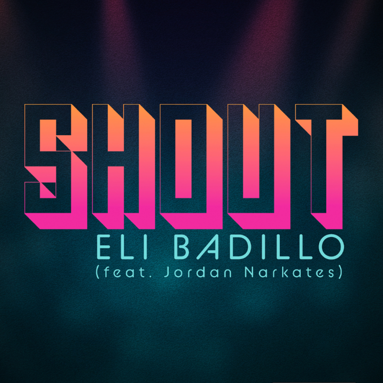 Cover-Art-Shout-Eli-Badillo-Ft-Jordan-Narkates